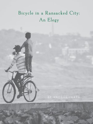 cover image of Bicycle in a Ransacked City